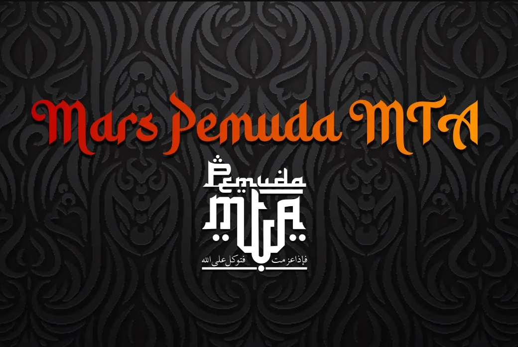 Lirik Mars Pemuda MTA 2023